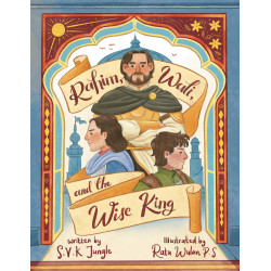 Rahim, Wali, and the Wise King